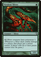 Virulent Sliver - Foil